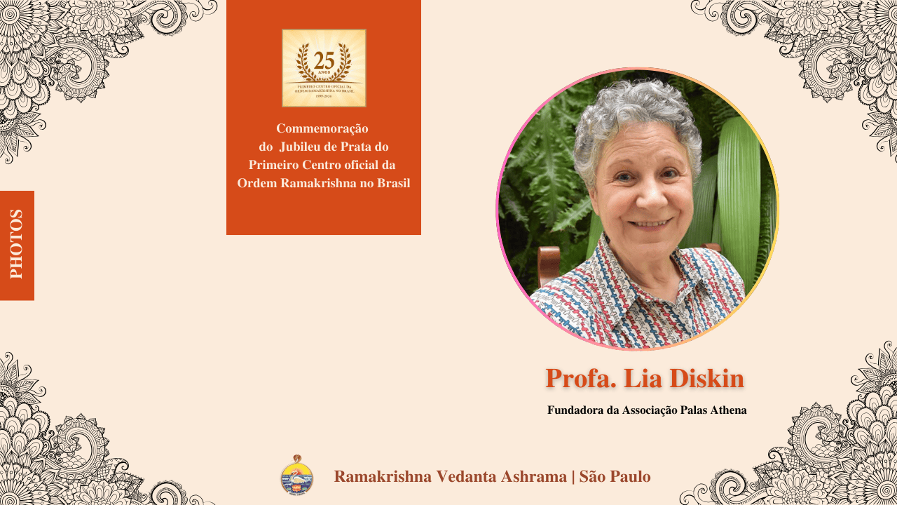 25 Anos Vedanta - Profa. Lia Diskin