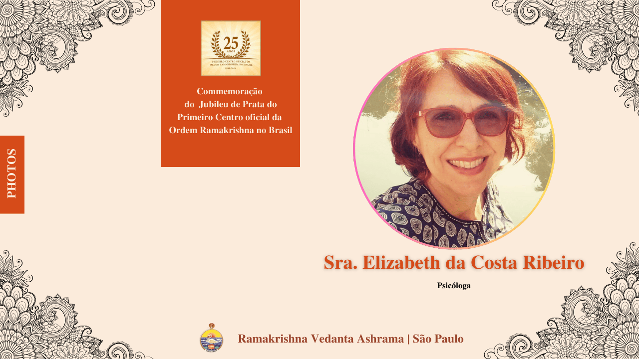 25 Anos Vedanta - Sra. Elizabeth da Costa Ribeiro