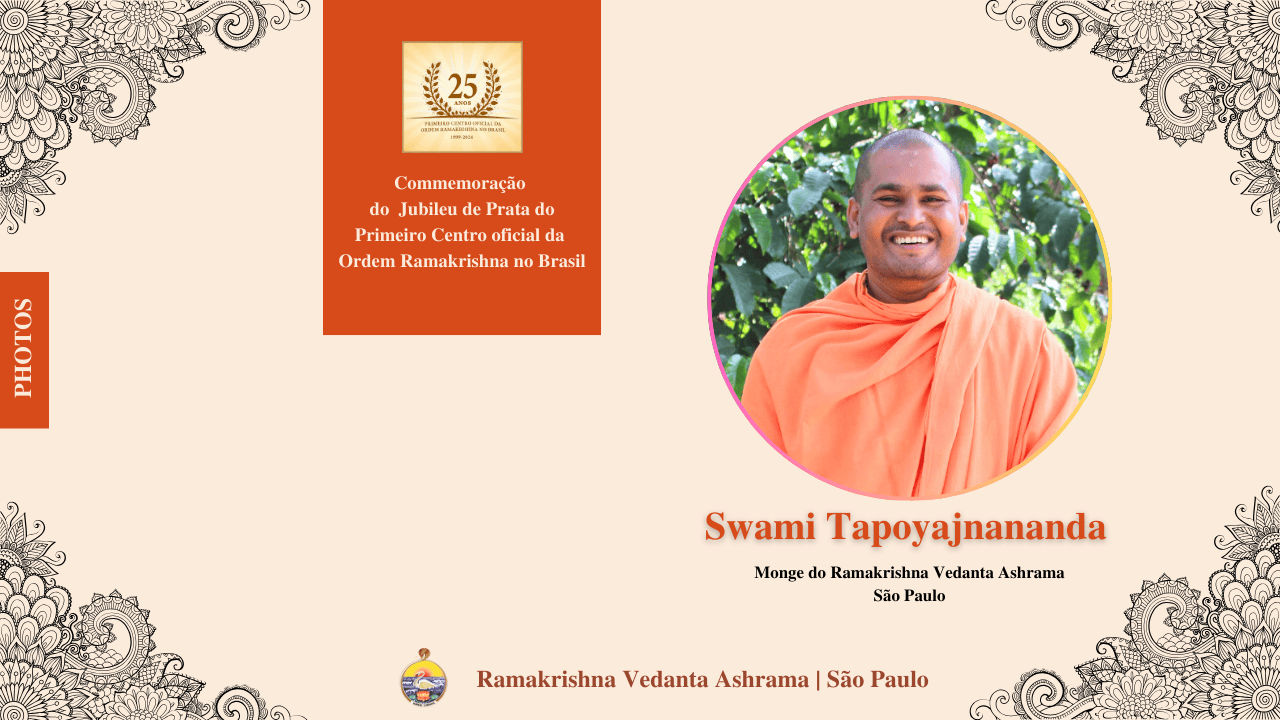 25 Anos Vedanta - Swami Tapoyajnananda