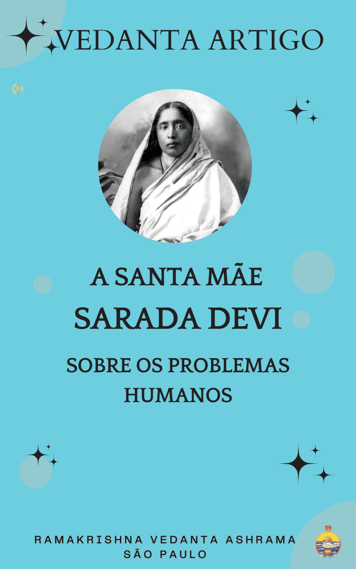 Santa Mae Sarada Devi Ramakrishana Vedanta Ashrama